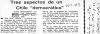 Tres aspectos de un Chile "democrático".