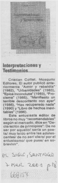 Interpretaciones y testimonios.