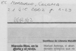 Marcelo Ríos, en la gloria y el revés.