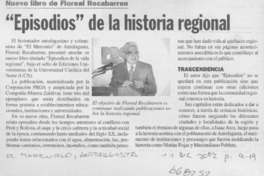 Episodios" de la historia regional.