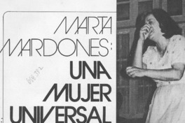 Marta Mardones: una mujer universal