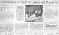 La biblioteca personal de Cristián Vila Riquelme: [entrevista]