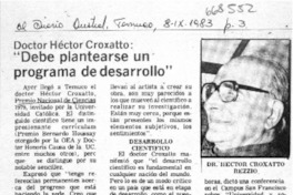 "Debe plantearse un programa de desarrollo".