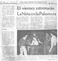 El Viernes estrenán La niña en la palomera.