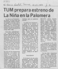 TUM prepara estreno de La niña en la palomera.