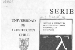Sentido y estructura de las construcciones pronominales en español.