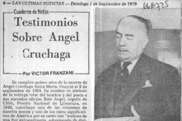 Testimonios sobre Angel Cruchaga  [artículo] Víctor Franzani.