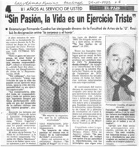 Sin pasión, la vida es un ejercicio triste".  [artículo]
