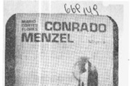 Conrado Menzel" novela del salitre.  [artículo]