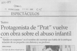Protagonista de "Prat" vuelve con obra sobre el abuso infantil