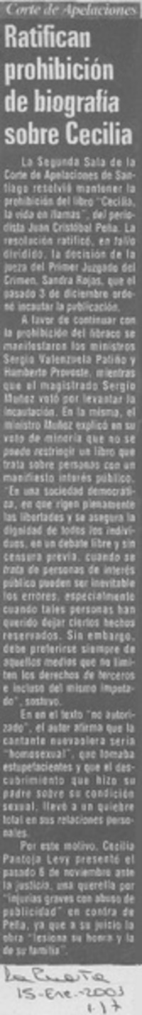 Ratifican prohibición de biografía sobre Cecilia.