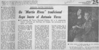 Un "Martín Rivas" tradicional llega hasta el Antonio Varas.