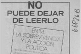Entre la sobrevivencia y la acción política.  [artículo]