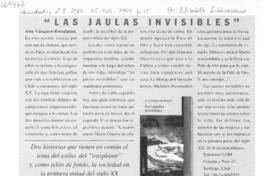 Las jaulas invisibles