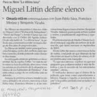 Miguel Littin define elenco.
