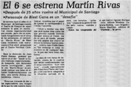 El 6 se estrena Martín Rivas.