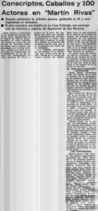 Conscriptos, caballos y 100 actores en "Martín Rivas".