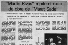 Martín Rivas" repite el éxito de obra de "Marat Sade".