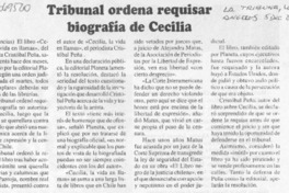 Tribunal ordena requisar biografía de Cecilia.