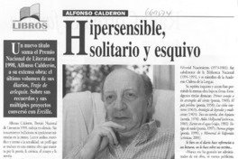 Hipersensible, solitario y esquivo : [entrevista]