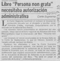 Libro "Persona non grata" necesitaba autorización administrativa.