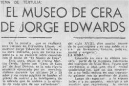 El Museo de cera de Jorge Edwards.