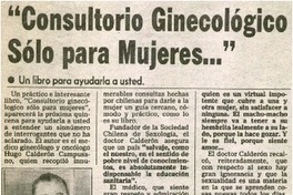 Consultorio ginecológico sólo para mujeres...".