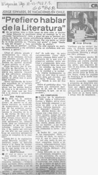 Prefiero hablar de la literatura".