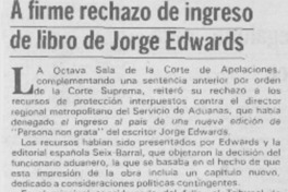 A firme rechazo de ingreso de libro de Jorge Edwards.