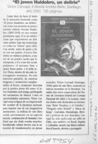 El joven Huidobro un delirio".