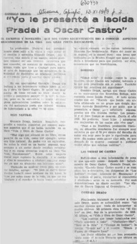 Yo le presenté a Isolda Pradel a Óscar Castro