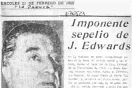Imponente sepelio de J. Edwards.