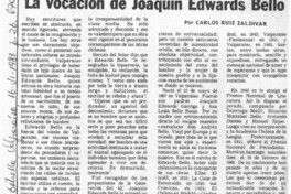 La vocación de Joaquín Edwards Bello