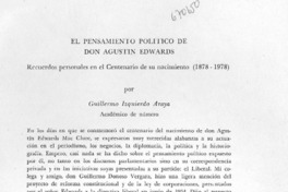 El pensamiento político de Don Agustín Edwards.