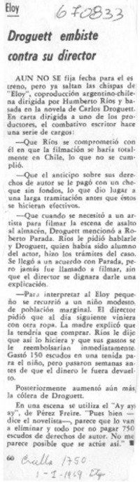 Droguett embiste contra su director