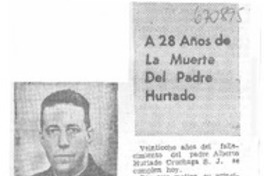 A 28 años de la muerte del Padre Hurtado.