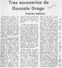 Tres escenarios de Gonzalo Drago