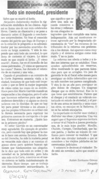 Todo sin novedad, presidente