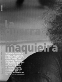 La guerra de Maquieira: [entrevista]
