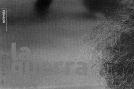 La guerra de Maquieira: [entrevista]