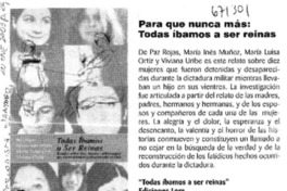 Para que nunca más: todas íbamos a ser reinas.