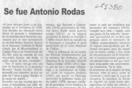 Se fue Antonio Rodas.