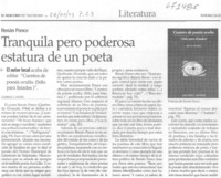 Tranquila pero poderosa estatura de un poeta