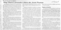 Hoy será lanzado libro de José Pomar.
