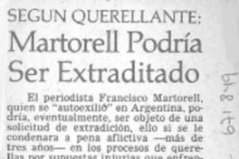 Martorell podría ser extraditado.