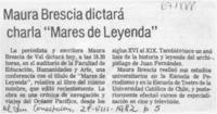 Maura Brescia dictará charla "Mares de leyenda".