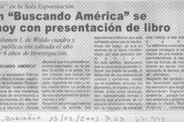Exposición "Buscando América" se inaugura hoy con presentación de libro