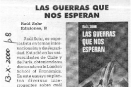 Las guerras que nos esperan.