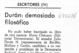 Durán: demasiado filosófico.