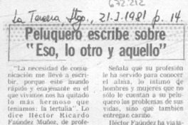 Peluquero escribe sobre "Eso, lo otro y aquello".